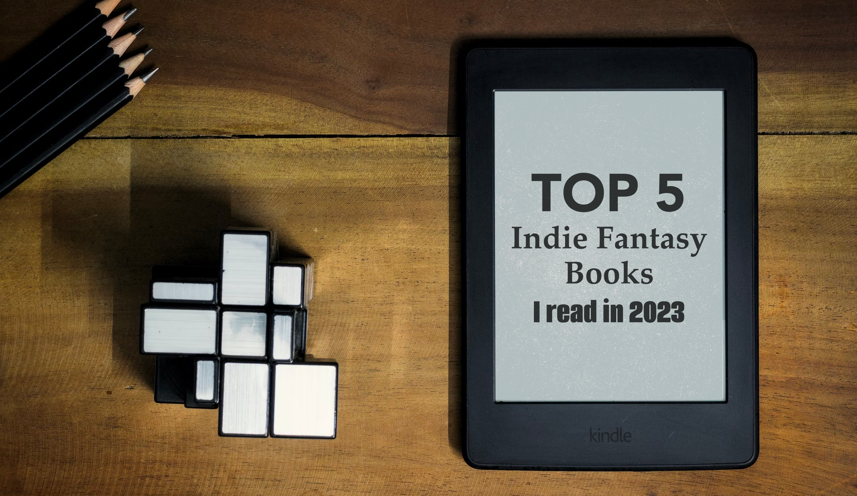 5 Indie Fantasy Books That Made My 2023 Magical!