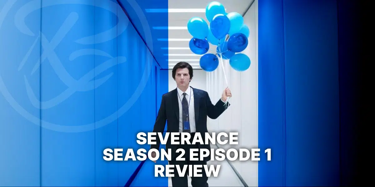 Severance Season 2 Episode 1 Review | Apple TV+