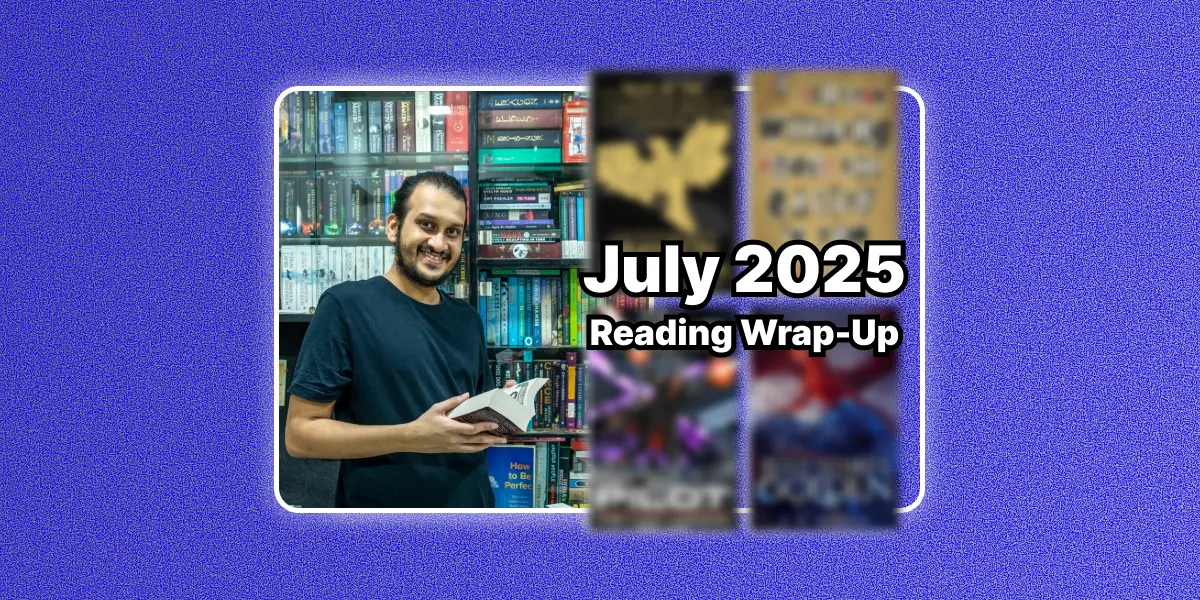 July 2025 Reading Wrap-Up | Vacation Reads, Short Stories & More…