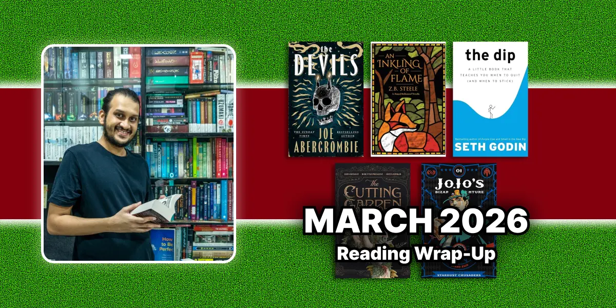 March 2026 Reading Wrap-Up | The Devils | Stardust Crusaders | Mini Reviews
