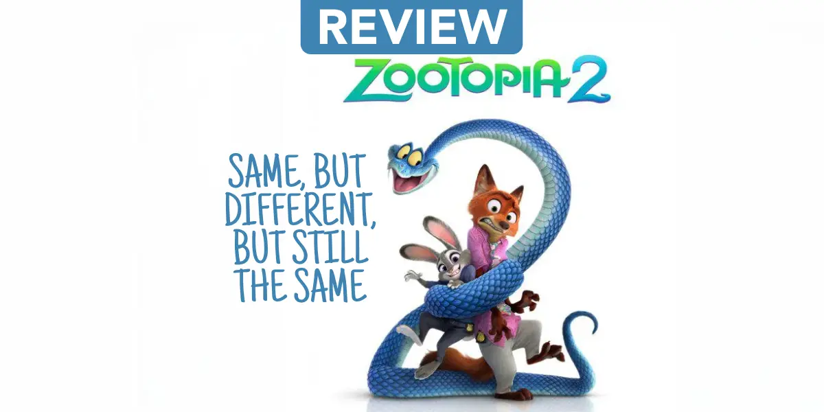 [Review] Zootopia 2 (2025) | Disney | Judy Hopps & Nick Wilde