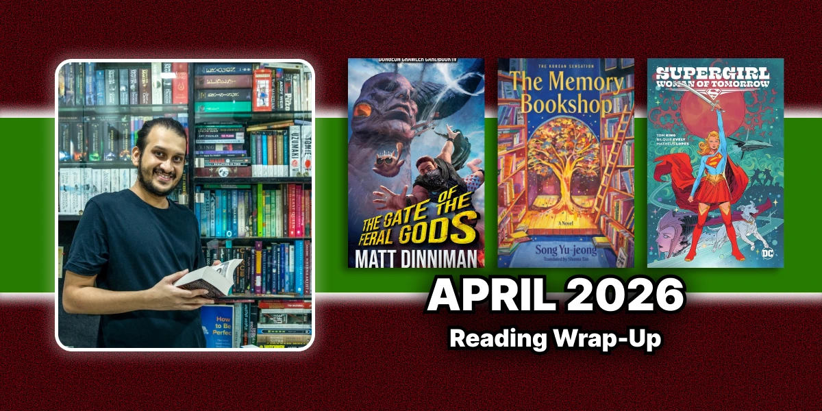 April 2026 Reading Wrap-Up | DCC, DC Comics & NetGalley Reads | Mini Reviews