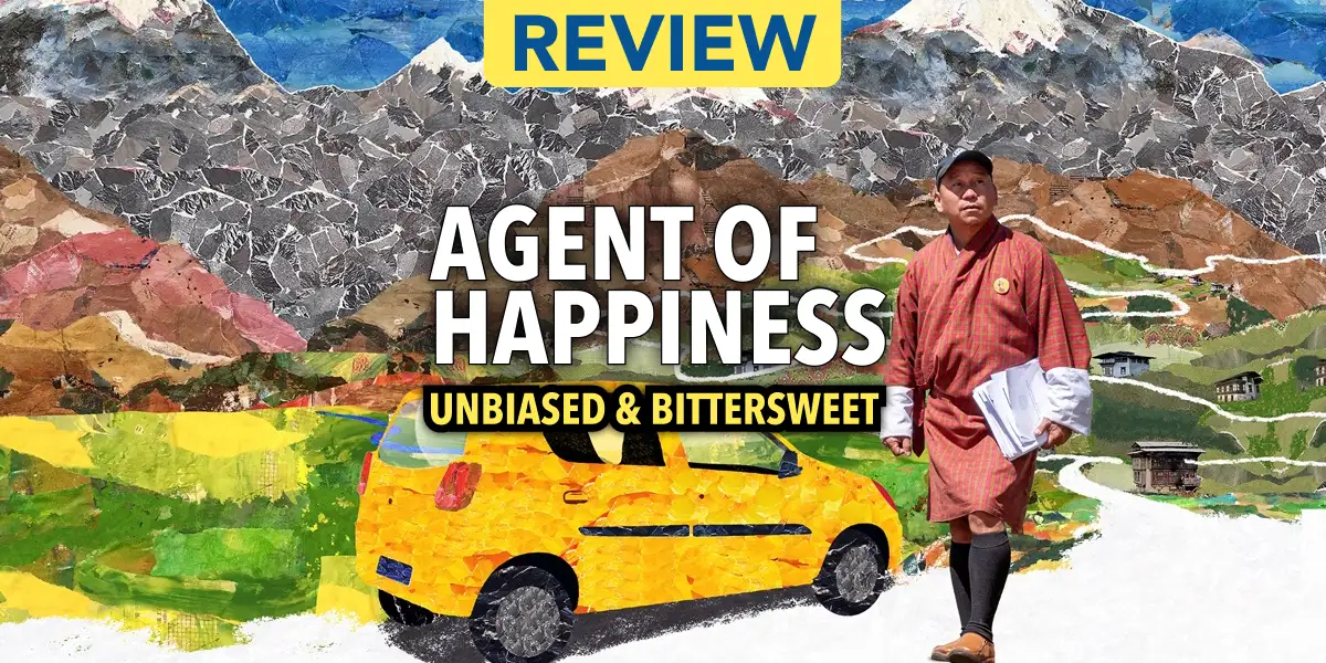 [Review] Agent of Happiness (2024) | Bhutan’s Gross National Happiness | Documentary